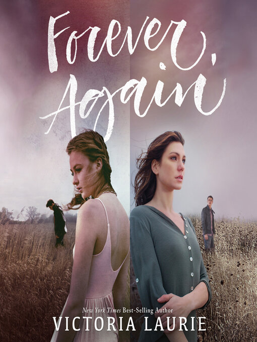 Title details for Forever, Again by Victoria Laurie - Available